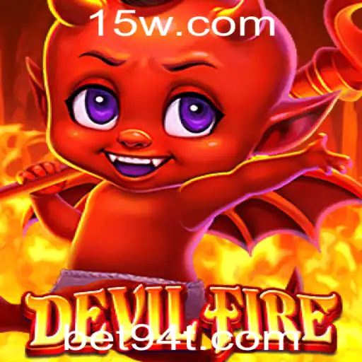 Explorando o Mundo de DevilFire: Um Jogo Inovador no Universo de Bet 94