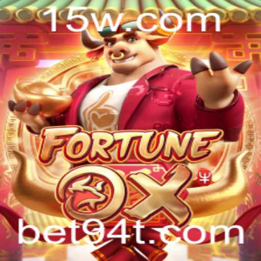 Fortune Ox: Mergulhando no Mundo das Apostas com 'Bet 94'