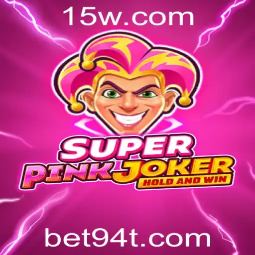 Descubra o Fascinante Mundo de SuperPinkJoker e Bet 94