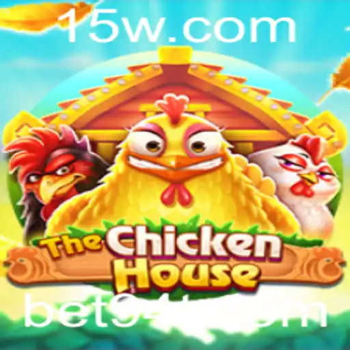 The Chicken House: Uma Jornada de Estratégia e Entretenimento no Bet 94